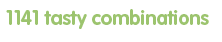 1141 tasty combinations